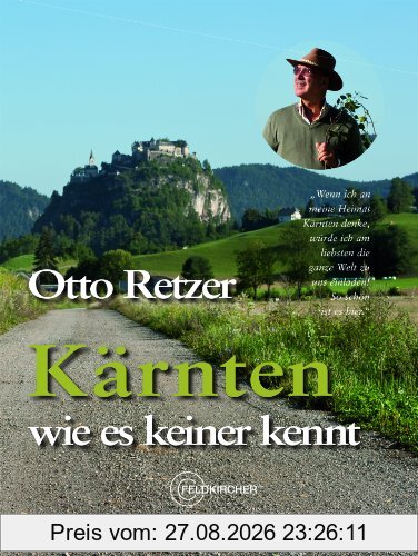 Kärnten wie es keiner kennt