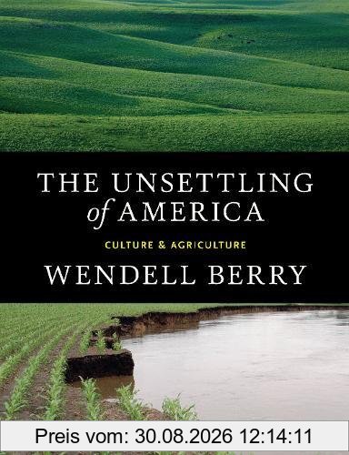 The Unsettling of America: Culture & Agriculture