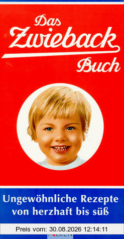 Das Zwieback-Buch