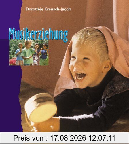Dorothée Kreusch-Jacob Musikerziehung