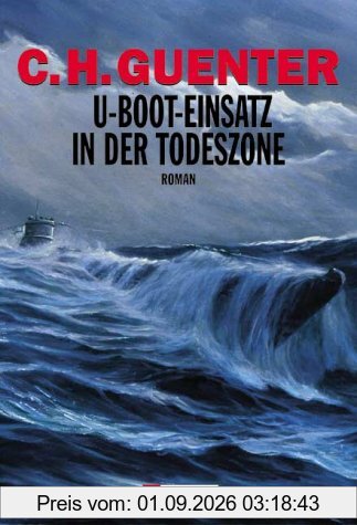 U-Boot-Einsatz in der Todeszone: Roman