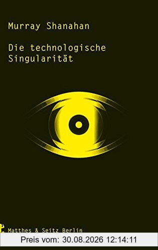 Die technologische Singularität