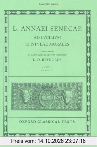 Epistulae Morales 1 (Oxford Classical Texts)