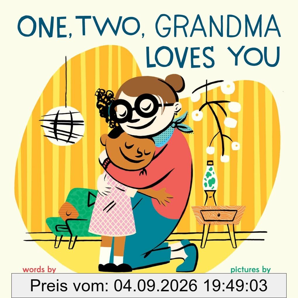 One, Two, Grandma Loves You: A Board Book