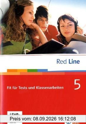 Red Line. Unterrichtswerk für Realschulen: Red Line bd. 5. Unterrichtswerk für Realschulen / Fit für Tests und Klassenarbeiten: Vorbereitung auf ... Arbeitsheft mit CD-ROM 9. Schuljahr