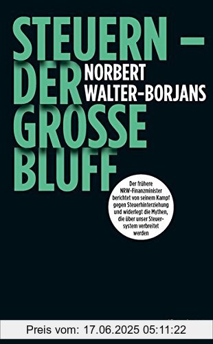 Binding : Broschiert, Label : KiWi-Paperback, Publisher : KiWi-Paperback, medium : Broschiert, numberOfPages : 288, publicationDate : 2018-10-04, releaseDate : 2018-10-04, authors : Norbert Walter-Borjans, ISBN : 3462051768