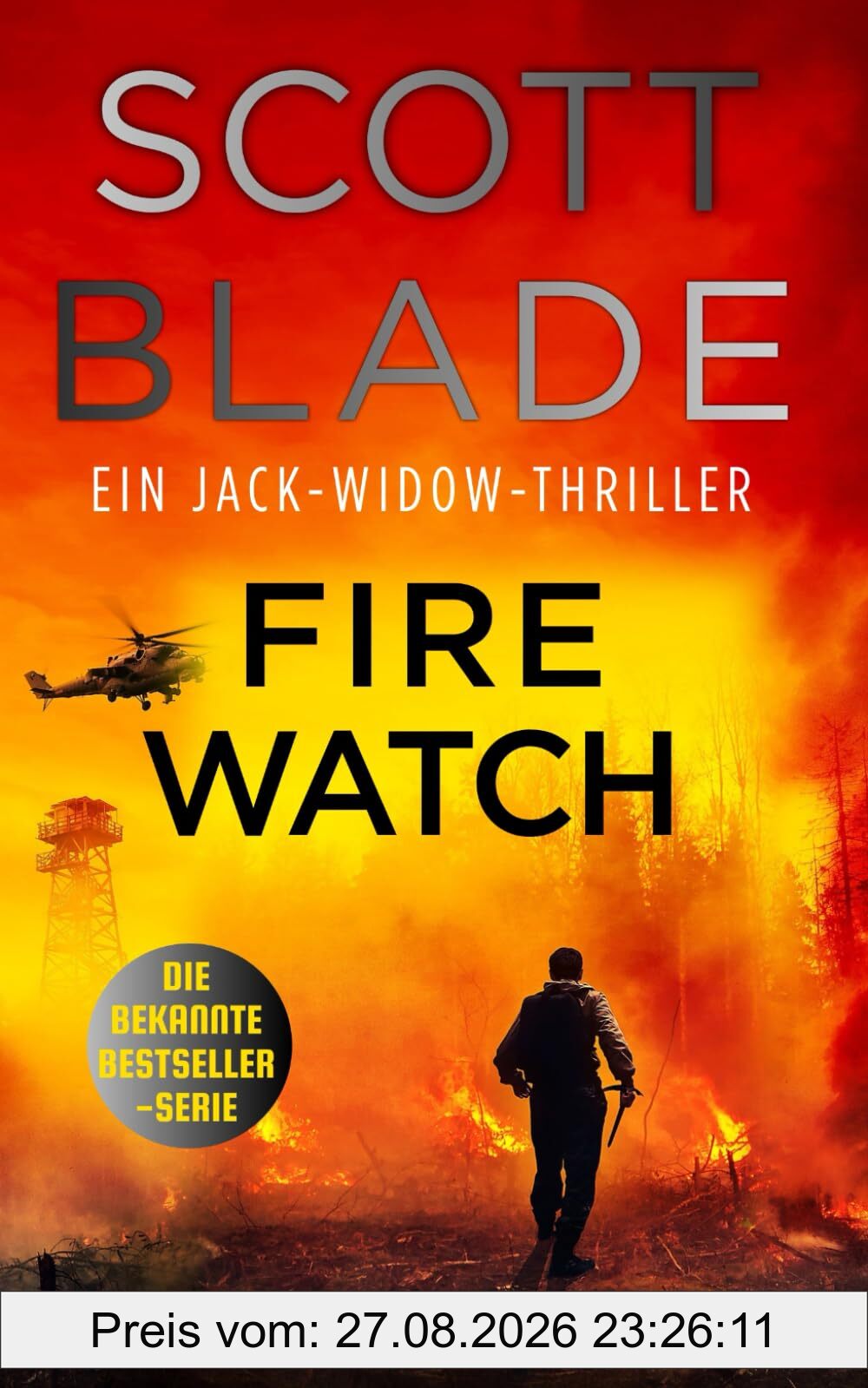 Fire Watch (Jack Widow (Deutsche Ausgabe), Band 8)