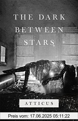 Binding : Gebundene Ausgabe, Label : Headline, Publisher : Headline, medium : Gebundene Ausgabe, numberOfPages : 240, publicationDate : 2018-09-04, releaseDate : 2018-09-04, authors : Atticus Poetry, ISBN : 1472259351