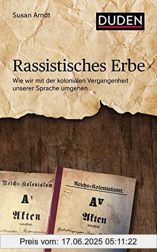 Brand : Bibliograph. Instit. GmbH, Binding : Gebundene Ausgabe, Edition : 1, Label : Duden, Publisher : Duden, medium : Gebundene Ausgabe, numberOfPages : 256, publicationDate : 2022-05-16, authors : Susan Arndt, ISBN : 3411756780