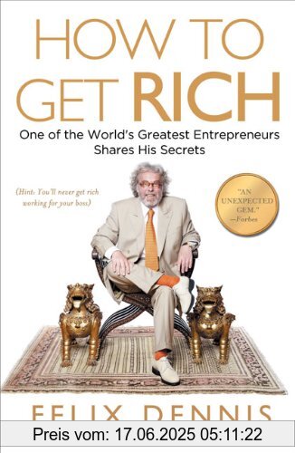 Binding : Taschenbuch, Edition : Reprint, Label : Portfolio Trade, Publisher : Portfolio Trade, NumberOfItems : 1, medium : Taschenbuch, numberOfPages : 320, publicationDate : 2009-05-26, releaseDate : 2009-05-26, authors : Felix Dennis, languages : english, ISBN : 1591842719