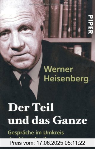 Binding : Taschenbuch, Edition : 9., Aufl., Label : Piper Taschenbuch, Publisher : Piper Taschenbuch, medium : Taschenbuch, numberOfPages : 288, publicationDate : 2001-11-01, authors : Werner Heisenberg, languages : german, ISBN : 3492222978