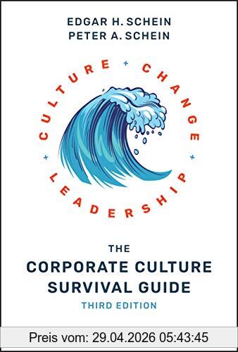 Schein, Edgar H. The Corporate Culture Survival Guide