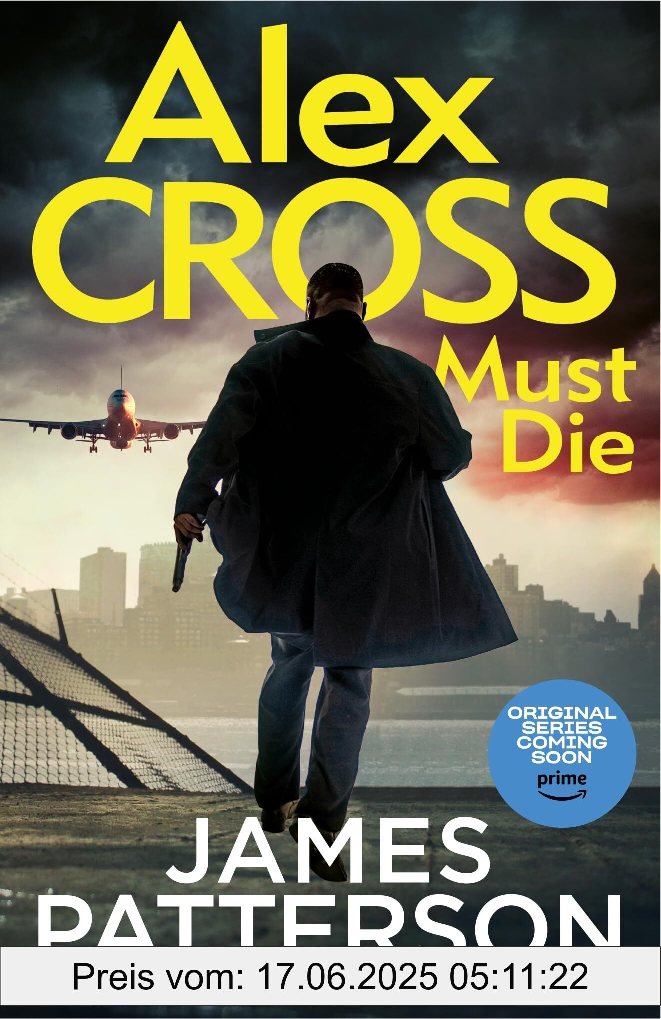 Brand : Century, Binding : hardcover, Label : Alex Cross Must Die : The Sunday Times bestselling thriller (Alex Cross, 31), medium : hardcover, numberOfPages : 416, publicationDate : 2023-10-26, releaseDate : 2023-10-26, languages : english, ISBN : 1529136598