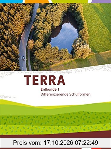 TERRA Erdkunde / Schülerbuch 5/6: Differenzierende Ausgabe Nordrhein-Westfalen ab 2017