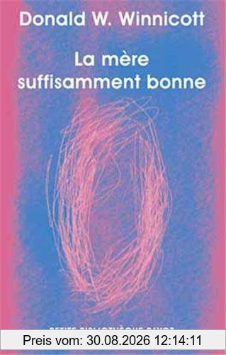 La mère suffisamment bonne