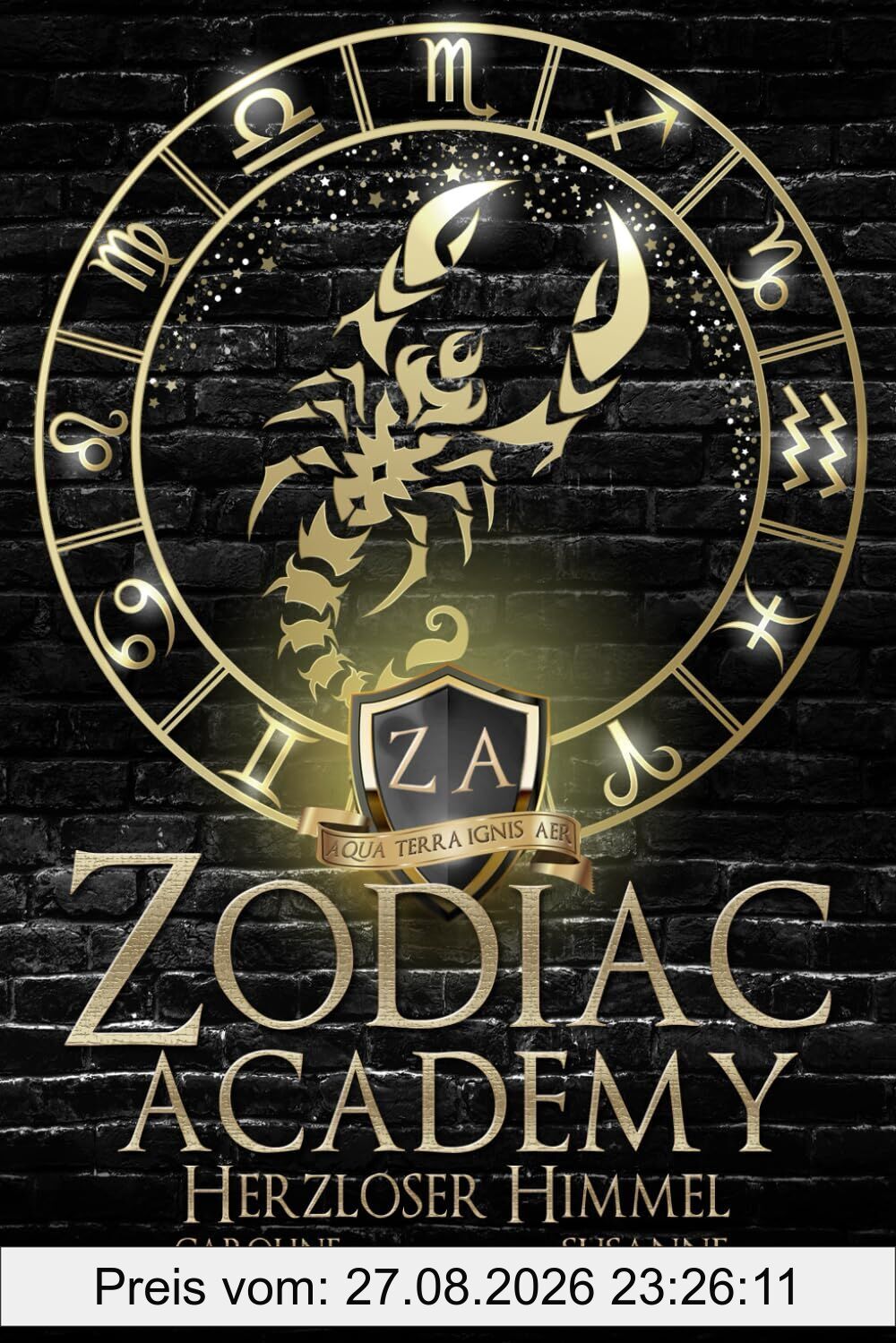 Zodiac Academy 7: Herzloser Himmel (Zodiac Academy (Deutsche Ausgabe), Band 7)