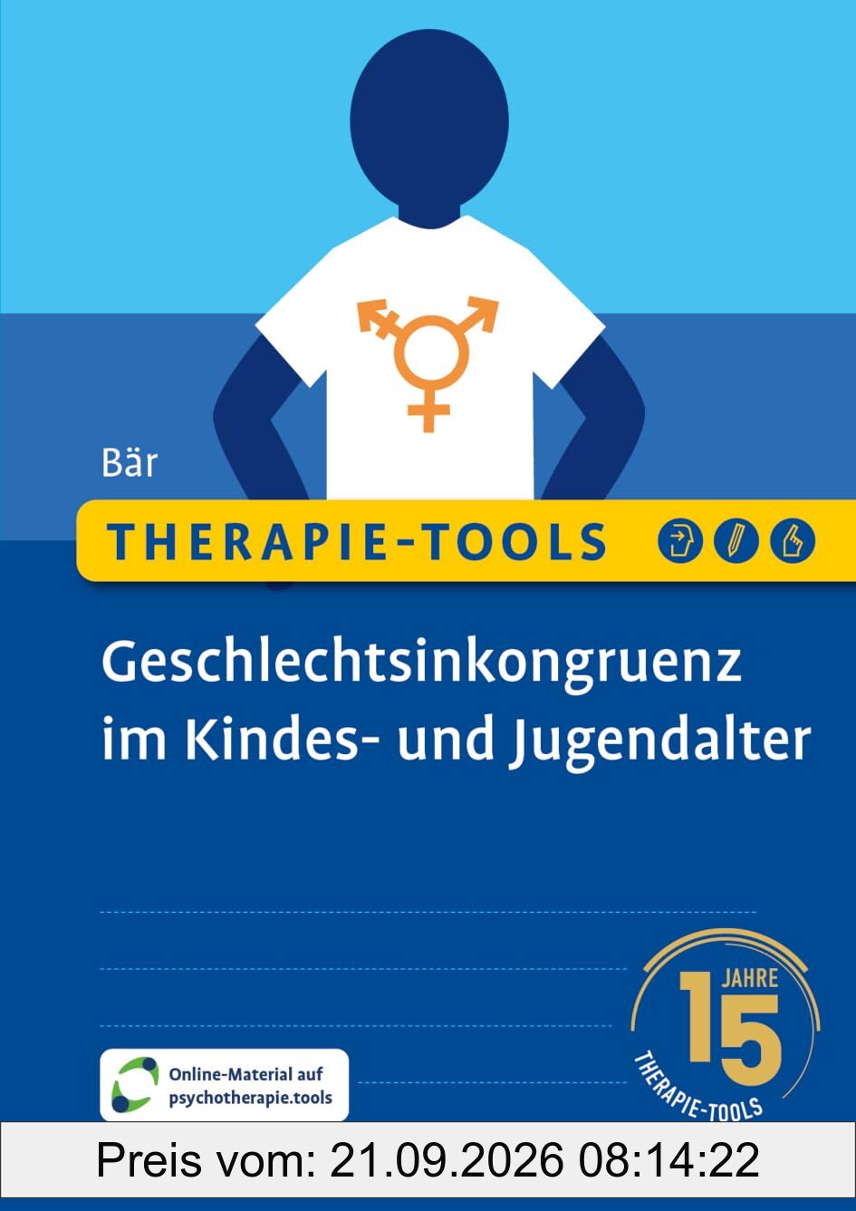 Therapie-Tools Geschlechtsinkongruenz im Kindes- und Jugendalter: Mit E-Book inside und Arbeitsmaterial (Beltz Therapie-Tools)