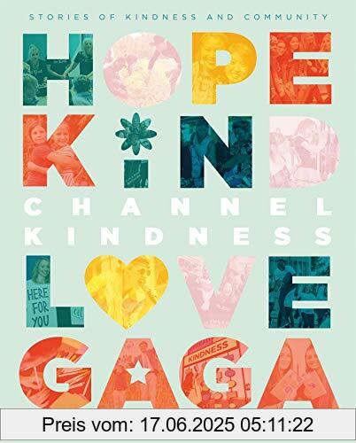 Brand : Macmillan Children's Books, Binding : Gebundene Ausgabe, Edition : Main Market, Label : Macmillan Children's Books, Publisher : Macmillan Children's Books, medium : Gebundene Ausgabe, numberOfPages : 304, publicationDate : 2020-09-22, authors : Born This Way Foundation Reporters with Lady Gaga, Lady Gaga, ISBN : 1529041449