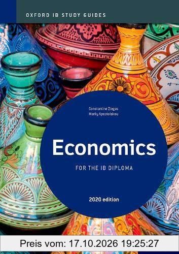 Oxford IB Study Guides: Economics for the IB Diploma