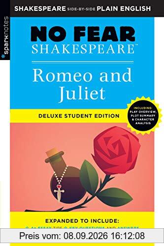 Romeo and Juliet: No Fear Shakespeare Deluxe Student Edition: Deluxe Student Edition
