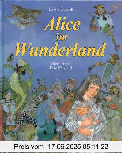 Binding : Gebundene Ausgabe, Edition : 1 auflage, Label : Boje Verlag, Publisher : Boje Verlag, medium : Gebundene Ausgabe, numberOfPages : 112, publicationDate : 1991-01-01, authors : Lewis Carroll, Eric Kincaid, languages : german, ISBN : 3414819511