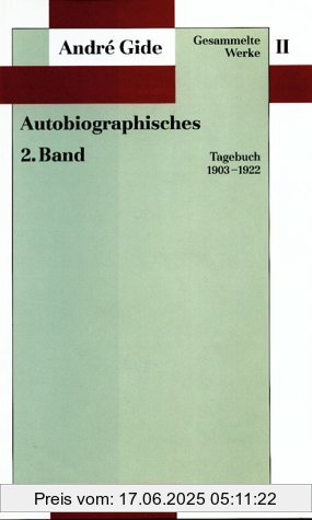 Binding : Gebundene Ausgabe, Edition : 1., Label : Deutsche Verlags-Anstalt DVA, Publisher : Deutsche Verlags-Anstalt DVA, medium : Gebundene Ausgabe, numberOfPages : 813, publicationDate : 1990-05-01, authors : André Gide, translators : Maria Schäfer-Rümelin, publishers : Peter Schnyder, languages : german, ISBN : 3421064628