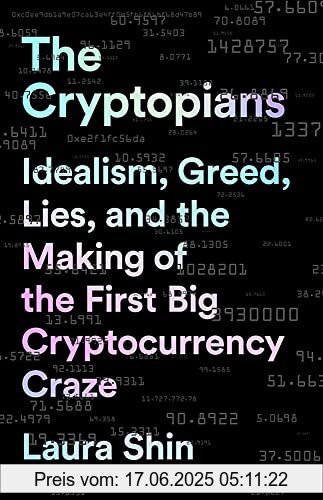 Binding : Gebundene Ausgabe, Label : PublicAffairs, Publisher : PublicAffairs, medium : Gebundene Ausgabe, numberOfPages : 496, publicationDate : 2022-02-22, releaseDate : 2022-02-22, authors : Laura Shin, ISBN : 1541763017
