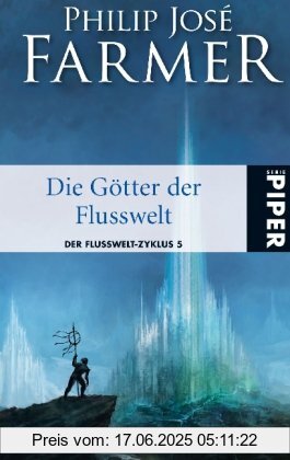 Binding : Taschenbuch, Edition : mit einer bisher unveröffentlichen Flusswelt-Novelle., Label : Piper Taschenbuch, Publisher : Piper Taschenbuch, medium : Taschenbuch, numberOfPages : 416, publicationDate : 2008-12-01, authors : Farmer, Philip Jose, translators : Uwe Anton, languages : german, ISBN : 3492266614