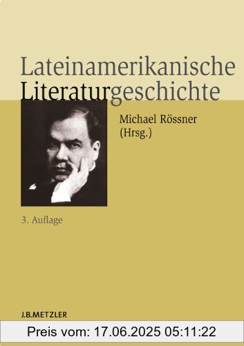 Binding : Gebundene Ausgabe, Edition : 3., erweiterte Auflage., Label : Metzler, Publisher : Metzler, medium : Gebundene Ausgabe, numberOfPages : 575, publicationDate : 2007-09-21, publishers : Michael Rössner, languages : german, ISBN : 3476022242