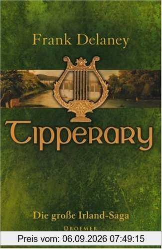 Tipperary: Die große Irland-Saga