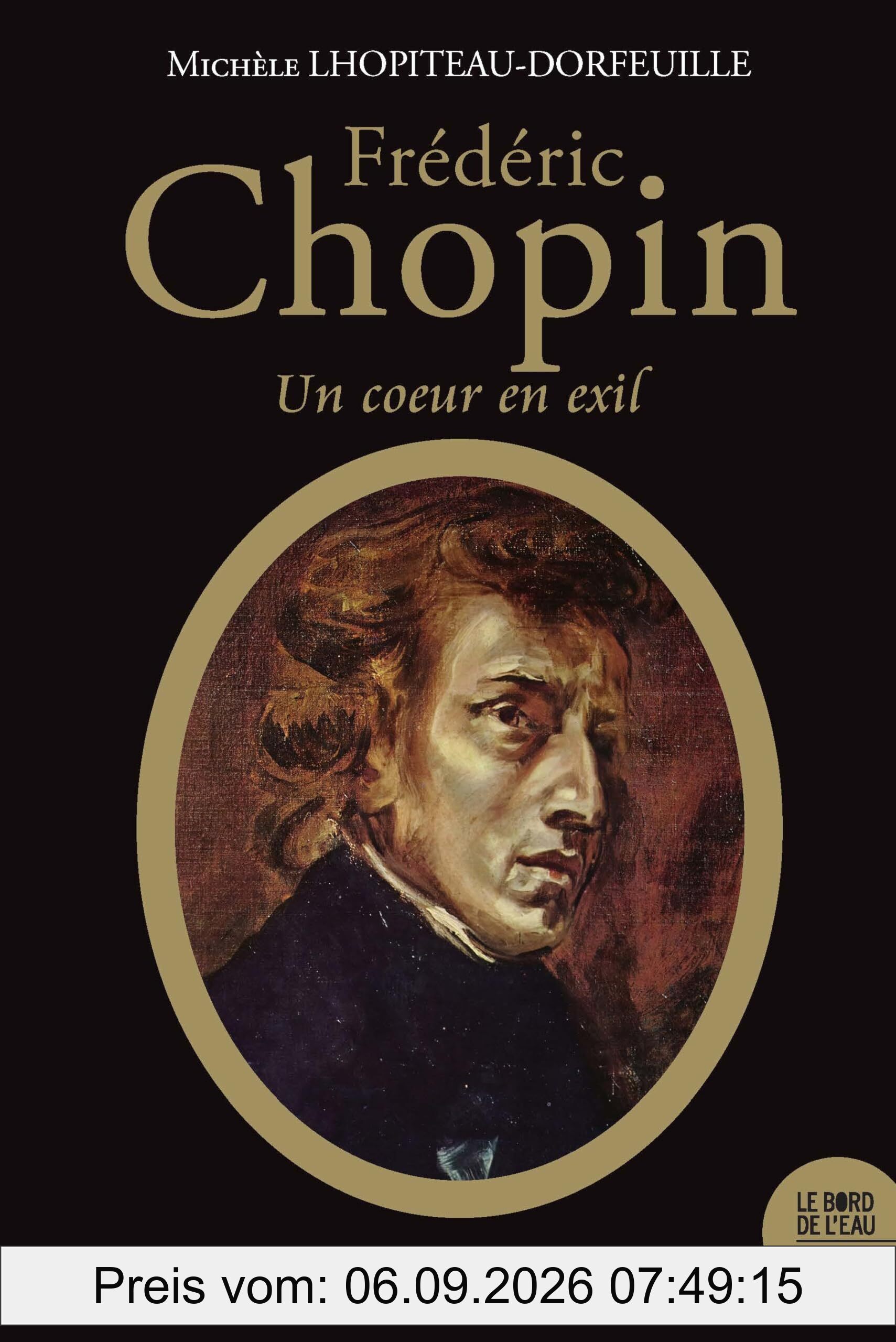Frédéric Chopin : un coeur en exil