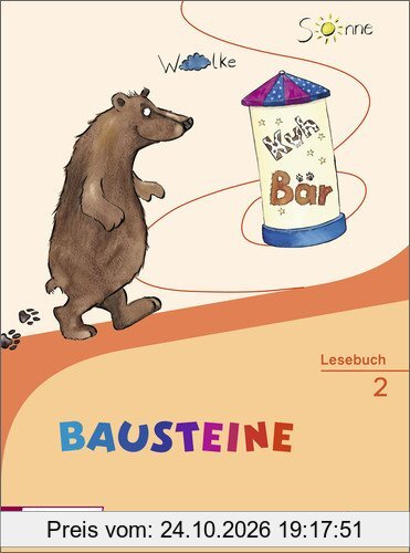 BAUSTEINE Lesebuch - Ausgabe 2014 für Bayern: Lesebuch 2