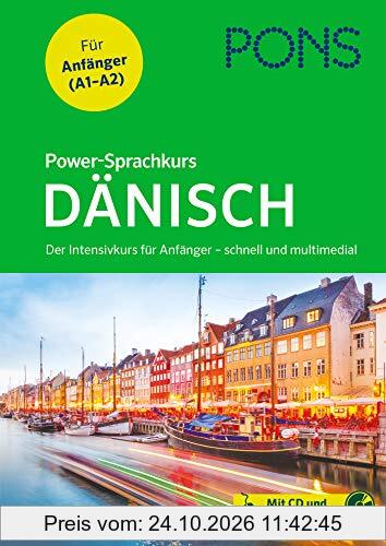 PONS Power-Sprachkurs Dänisch: Der Intensivkurs für Anfänger – schnell und multimedial