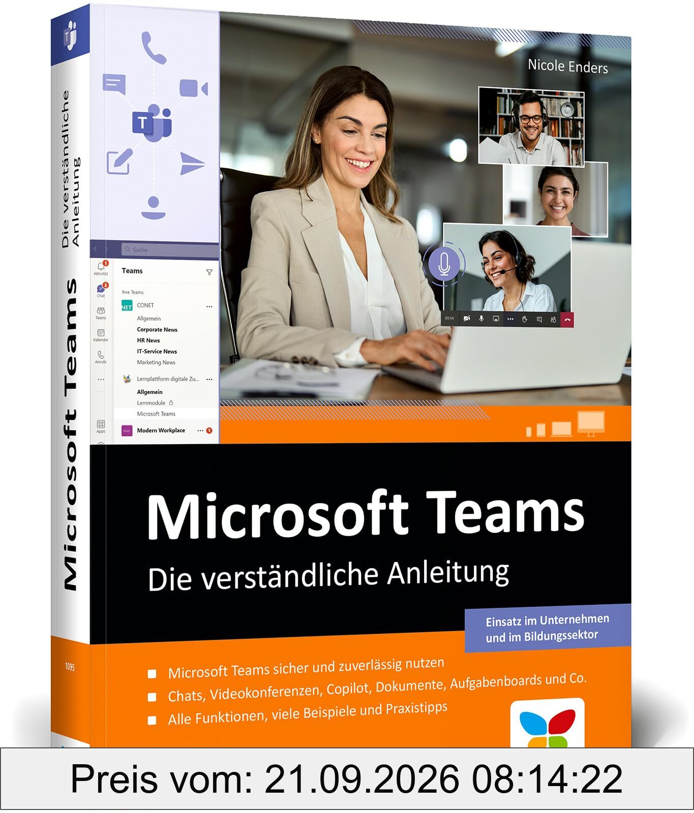 Microsoft Teams: Die verständliche Anleitung. Über 480 Seiten, komplett in Farbe