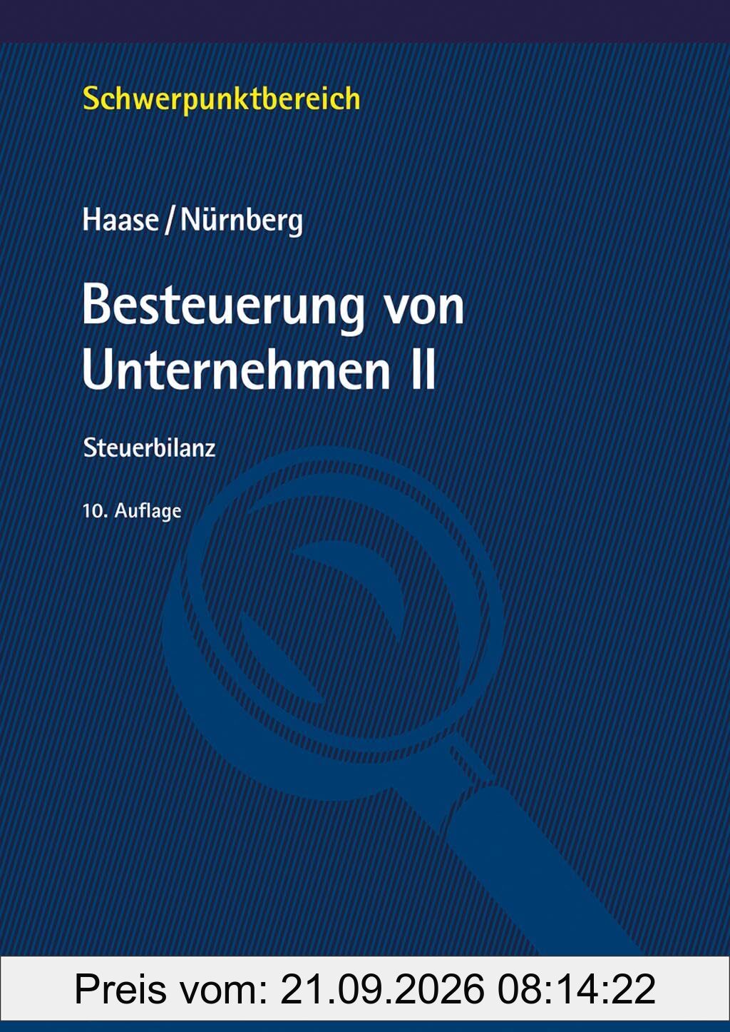 Besteuerung von Unternehmen II: Steuerbilanz