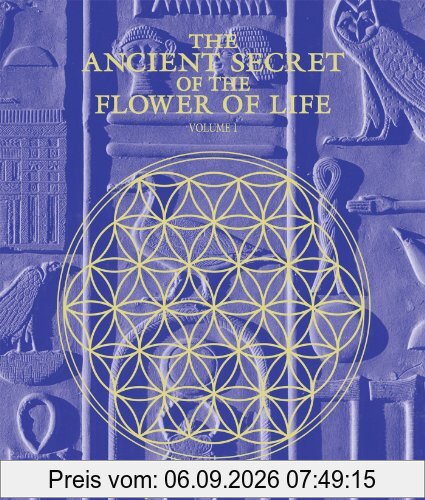 The Ancient Secret of the Flower of Life: 1