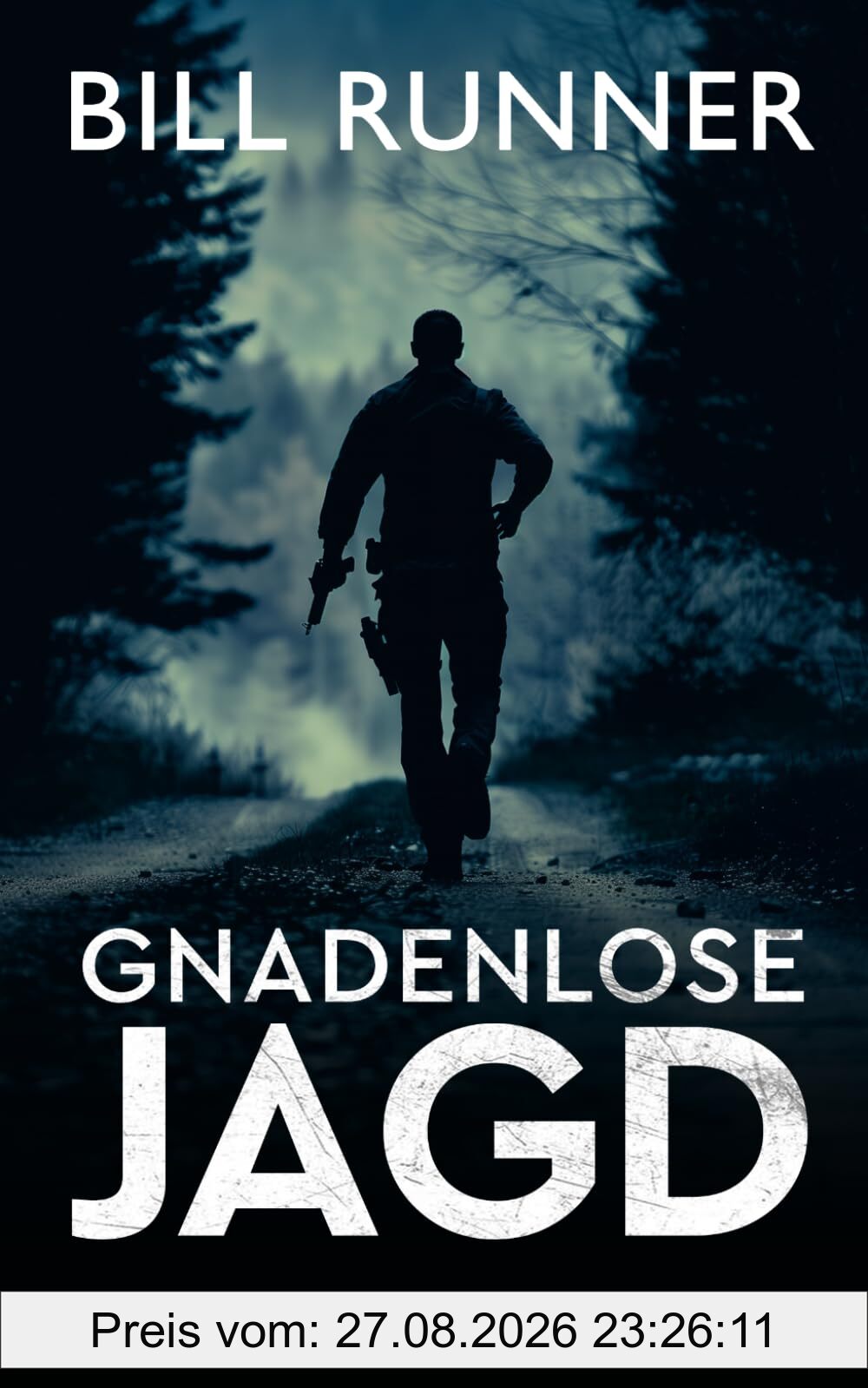 GNADENLOSE JAGD: Ein Axel Blaze Thriller (Band 3) (Axel Blaze thrillers (German))