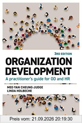 Organization Development: A Practitioner's Guide for OD and HR