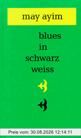blues in schwarz weiss: Gedichte