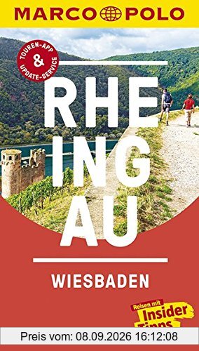 MARCO POLO Reiseführer Rheingau, Wiesbaden: Reisen mit Insider-Tipps. Inklusive kostenloser Touren-App & Update-Service