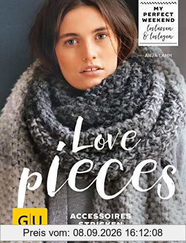 Love pieces: Accessoires stricken (GU Kreativ Spezial)