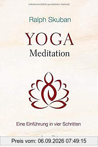 Yoga-Meditation: Eine Einführung in vier Schritten