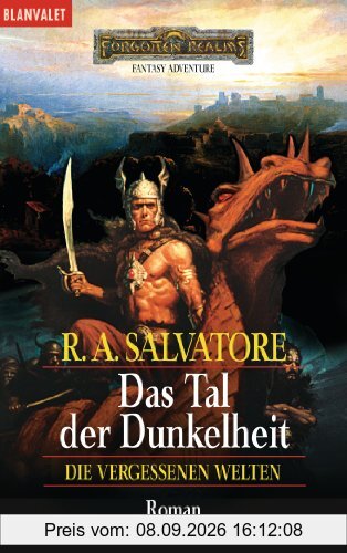 Das Tal der Dunkelheit. (Die vergessenen Welten 4)