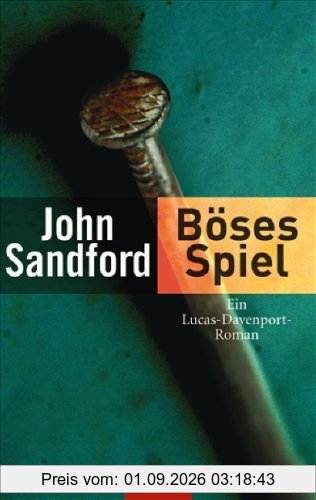Böses Spiel: Ein Lucas-Davenport-Roman