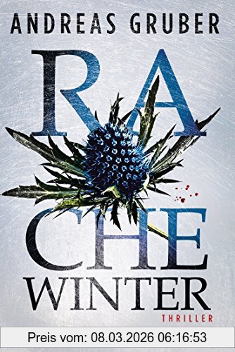 Andreas Gruber Rachewinter, Walter Pulaski 3 - Thriller