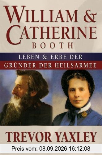 William & Catherine Booth: Leben und Vermächtnis der Gründer der Heilsarmee