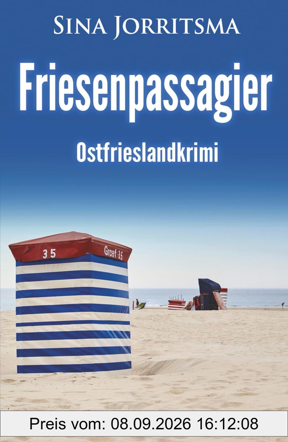 Friesenpassagier. Ostfrieslandkrimi (Mona Sander und Enno Moll ermitteln, Band 58)