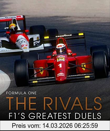 Tony Dodgins Formula One, The Rivals, F1's Greatest Duels