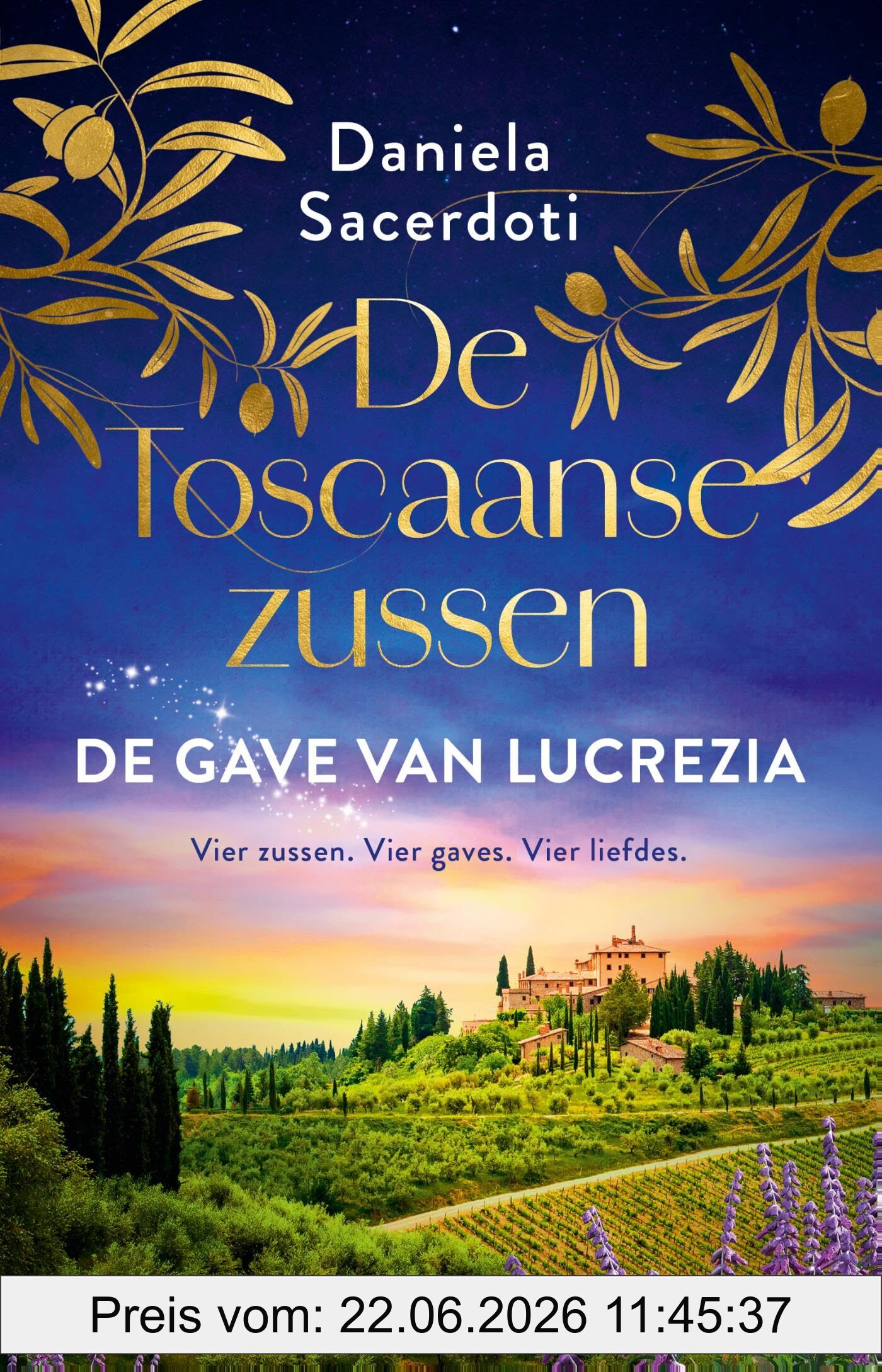 Daniela Sacerdoti De Gave Van Lucrezia, Vier Zussen. Vier Gaves. Vier Liefdes. (De Toscaanse Zussen, 1)