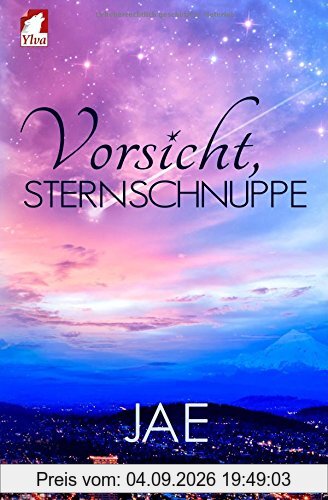 Vorsicht, Sternschnuppe